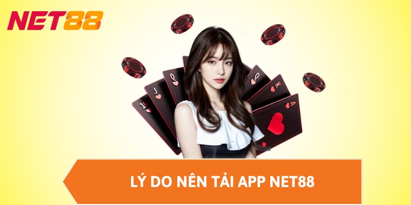 Hướng dẫn tải app NET88